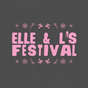 elle&l's.festival